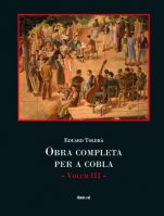 Obra completa per a cobla d'Eduard Toldrà. Volum III-Obra completa per a cobla d'Eduard Toldrà-Escoles de Música i Conservatoris Grau Elemental-Partitures Bàsic