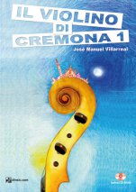 il violino di Cremona 1-il violino di Cremona -Escuelas de Música i Conservatorios Grado Elemental-Partituras Básico