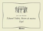 Eduard Toldrà, Mestre de mestres - Fajol-Sardanes i obres per a cobla-Música Tradicional Catalunya