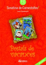 Sonatina de Carnestoltes 18: Postals de vacances-Sonatines de Carnestoltes (paper copy)-Music Schools and Conservatoires Elementary Level-Scores Elementary