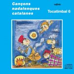 Tocatimbal 6 CD-Tocatimbal CD-Escoles de Música i Conservatoris Grau Elemental-La música a l'educació general Educació Infantil-Música Tradicional Catalunya