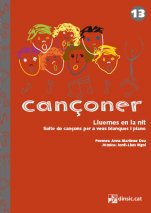 Cançoner 13: Lluernes en la nit-Cançoner (publicación en papel)-Escuelas de Música i Conservatorios Grado Elemental-La música en la educación general Educación Infantil-Partituras Básico