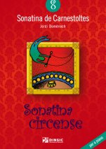 Sonatina de Carnestoltes 8: Sonatina circense-Sonatines de Carnestoltes (publicació en paper)-Escoles de Música i Conservatoris Grau Elemental-Partitures Bàsic