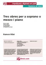 Tres obres per a soprano o mezzo i piano-Quaderns de cançó (publicació en pdf)-Escuelas de Música i Conservatorios Grado Superior-Partituras Avanzado