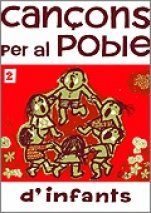 Cançons per al poble. D'infants-Cançons per al poble, cançoner-Escoles de Música i Conservatoris Grau Superior-Partitures Avançat