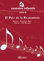 El País de la No-memòria-Cantates infantils sèrie B-Partitures Bàsic