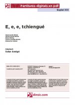 E, e, e, tchiengué-Esplai XXI (peces soltes en pdf)-Partitures Bàsic