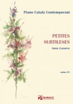 Petites subtileses-Piano català contemporani-Escuelas de Música i Conservatorios Grado Medio-Partituras Avanzado