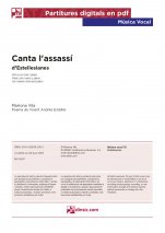 Canta l'assassí (for mixed choir and piano)-Música vocal (separate PDF copy)-Music Schools and Conservatoires Advanced Level-Scores Advanced