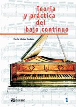 Teoría y práctica del bajo continuo 1-Teoría y práctica del bajo contínuo-Music Schools and Conservatoires Intermediate Level