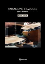 Variacions rítimiques per a bateria-Works for drum-Music Schools and Conservatoires Advanced Level-Scores Advanced