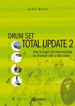 Drum set total update 2-Mètodes de bateria-Music Schools and Conservatoires Intermediate Level-Scores Advanced