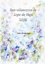 Seis villancicos de Lope de Vega-Música vocal (publicación en papel)-Partituras Básico