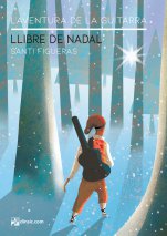 L'aventura de la guitarra. Llibre de Nadal-L'aventura de la guitarra-Escoles de Música i Conservatoris Grau Elemental-Partitures Bàsic