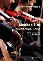 Meditació al divendres Sant-Materials d'orquestra-Escoles de Música i Conservatoris Grau Superior-Partitures Avançat