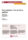 Tot cantant - Un ou fa la gallina